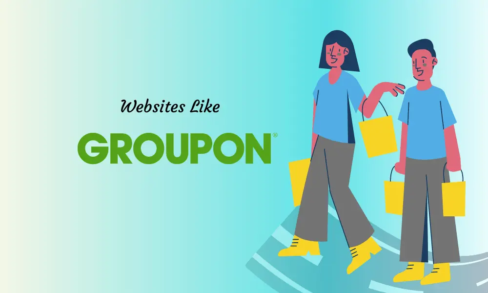 Top Websites Like Groupon That You Should Explore in 2024