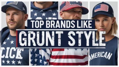 Brands like Grunt Style